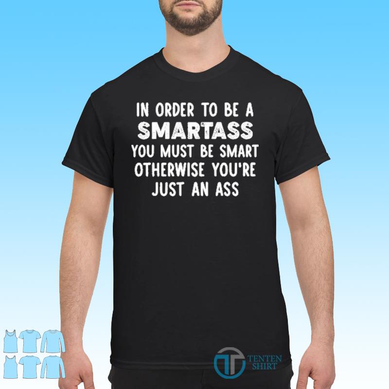 smartass t shirts