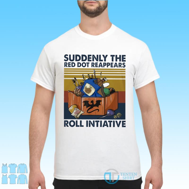 roll for initiative shirt