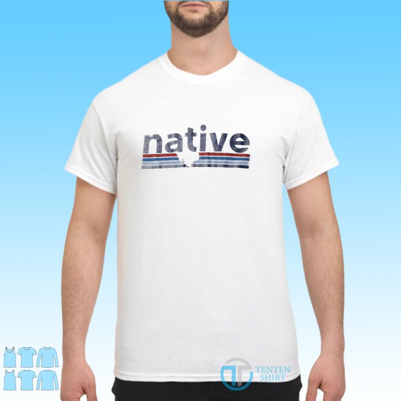 native love t shirt