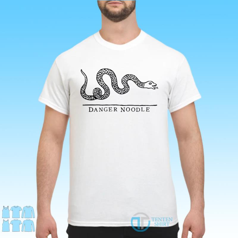 danger noodle shirt