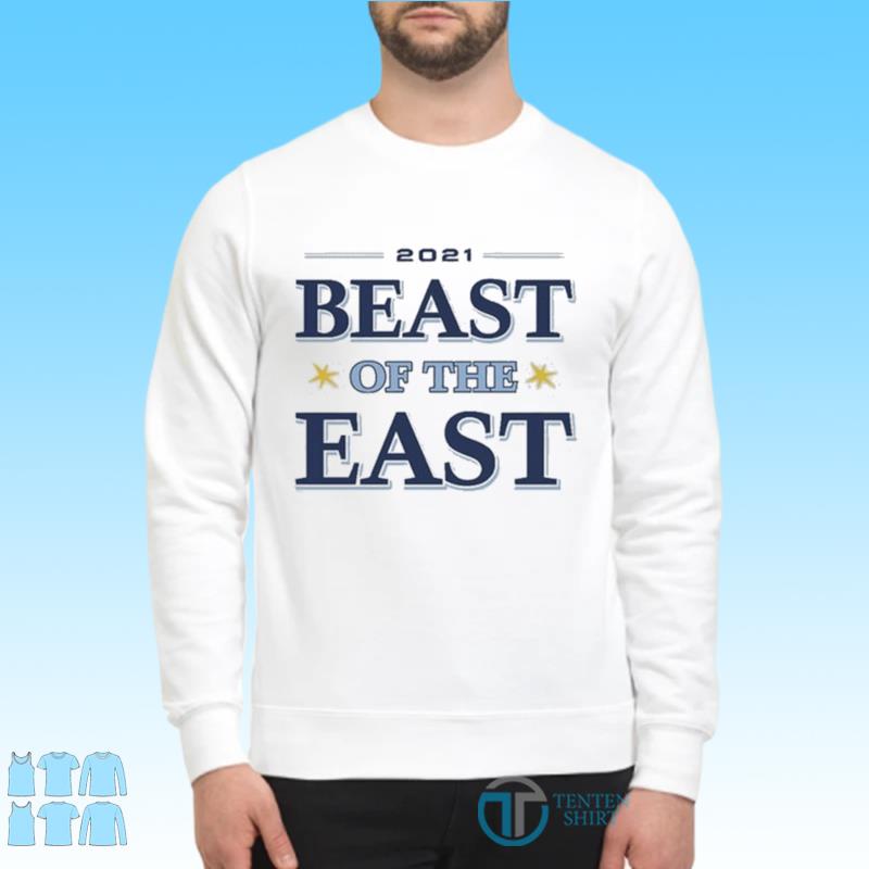 21 Beast Of The East Tampa Bay Rays Baseball Shirt Tentenshirts