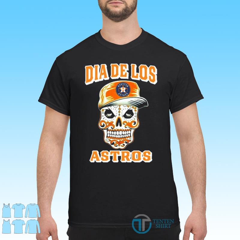 Sugar Skull Houston Astros Dia De Los Astros Shirt - Tentenshirts
