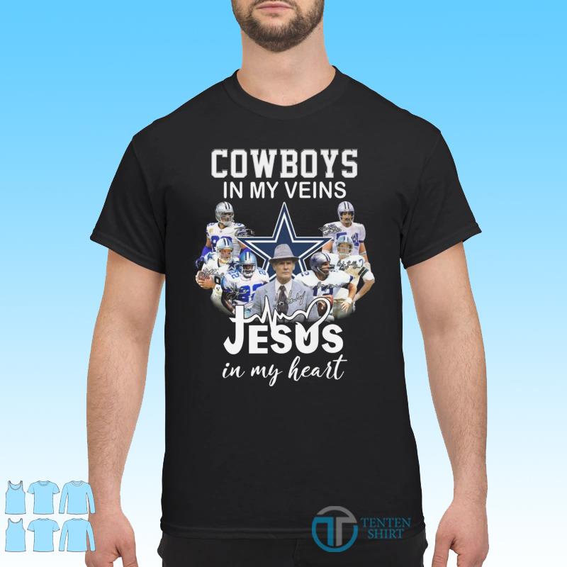 Dallas Cowboys Shirt, Cowboys In My Veins Jeus In My Heart Signatures T- Shirt - Bring Your Ideas, Thoughts And Imaginations Into Reality Today