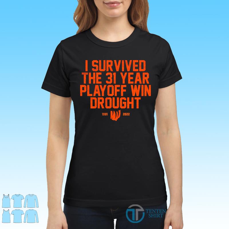 Let’s go Bengals I survived the 31 Year playoff win brought shirt