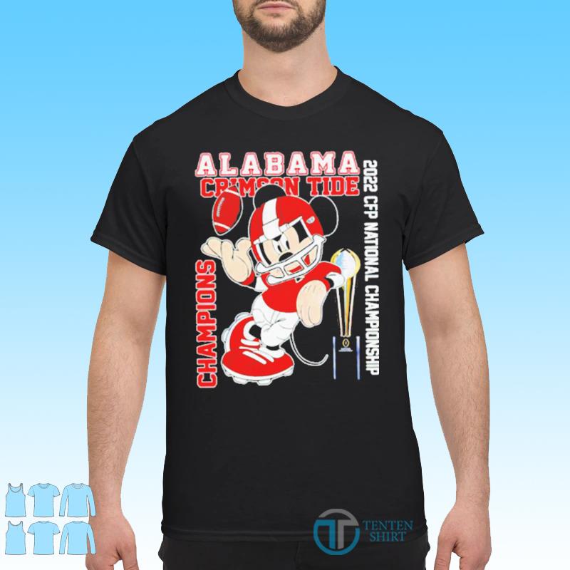 Mickey Mouse Alabama Crimson Tide Wins Champions 2022 CFP National