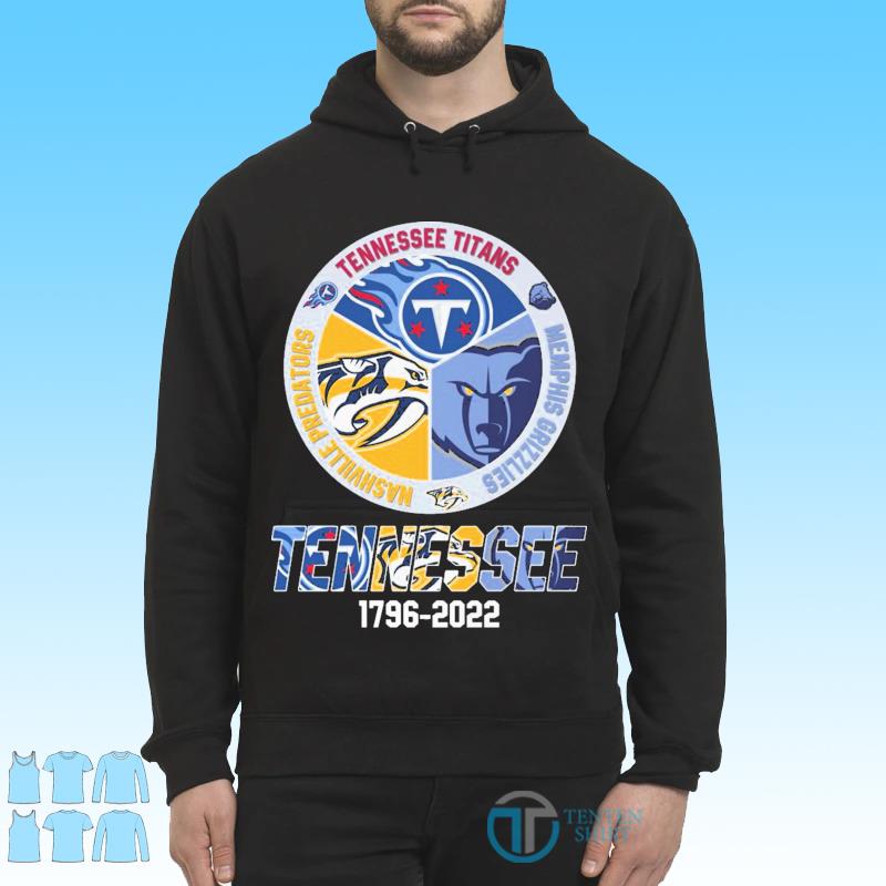 Tennessee sport teams Nashville Predators Memphis Grizzlies Tennessee Titans  and Tennessee Volunteers shirt, hoodie, sweater, long sleeve and tank top