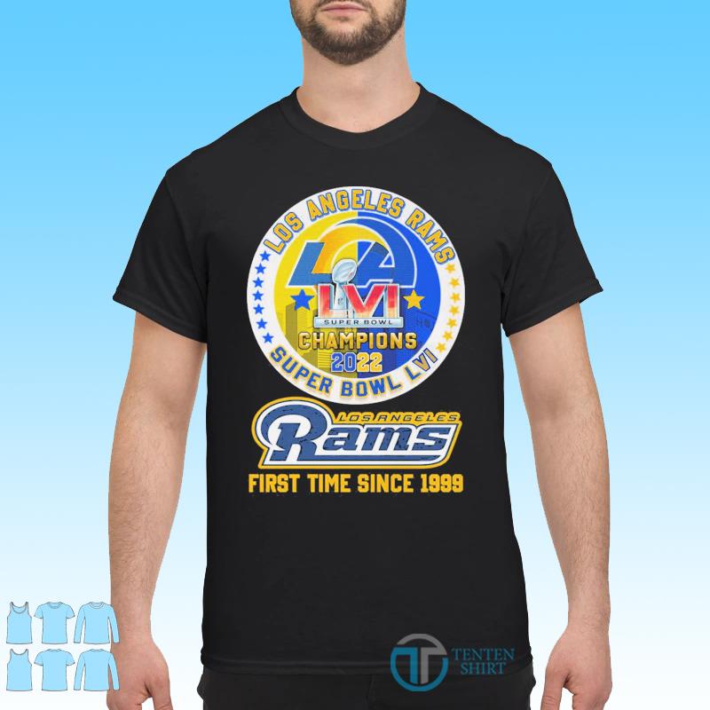 Los Angeles Rams super bowl champions 2022 first time since 1999 shirt,  hoodie, sweater and v-neck t-shirt